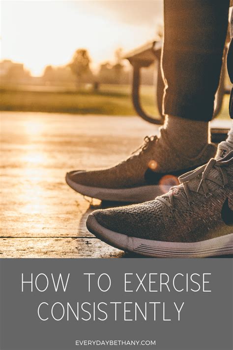 how to exercise consistently